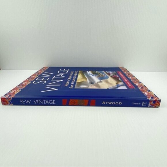 Sew Vintage New Creations from Found Fabrics Hardcover Book 2002 Jennie Atwood - Picture 9 of 14